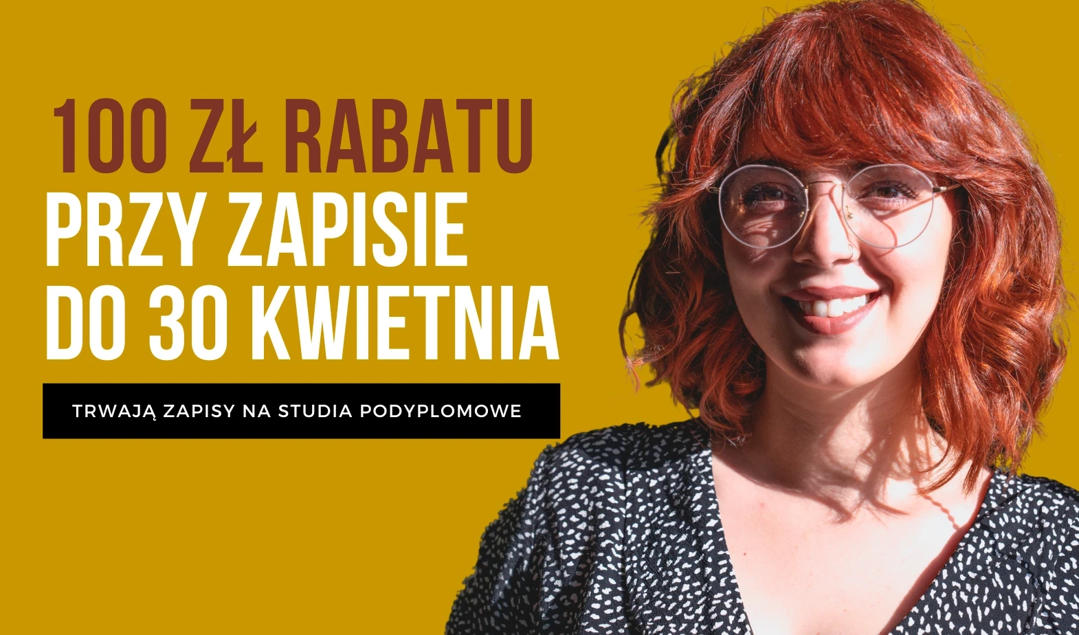 Promocja przy zapisie na studia podyplomowe przedłużona do 30 kwietnia.