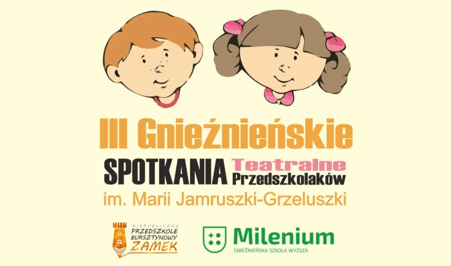III Gnieźnieńskie  Spotkania Teatralne Przedszkolaków im. Marii Jamruszki-Grzeluszki