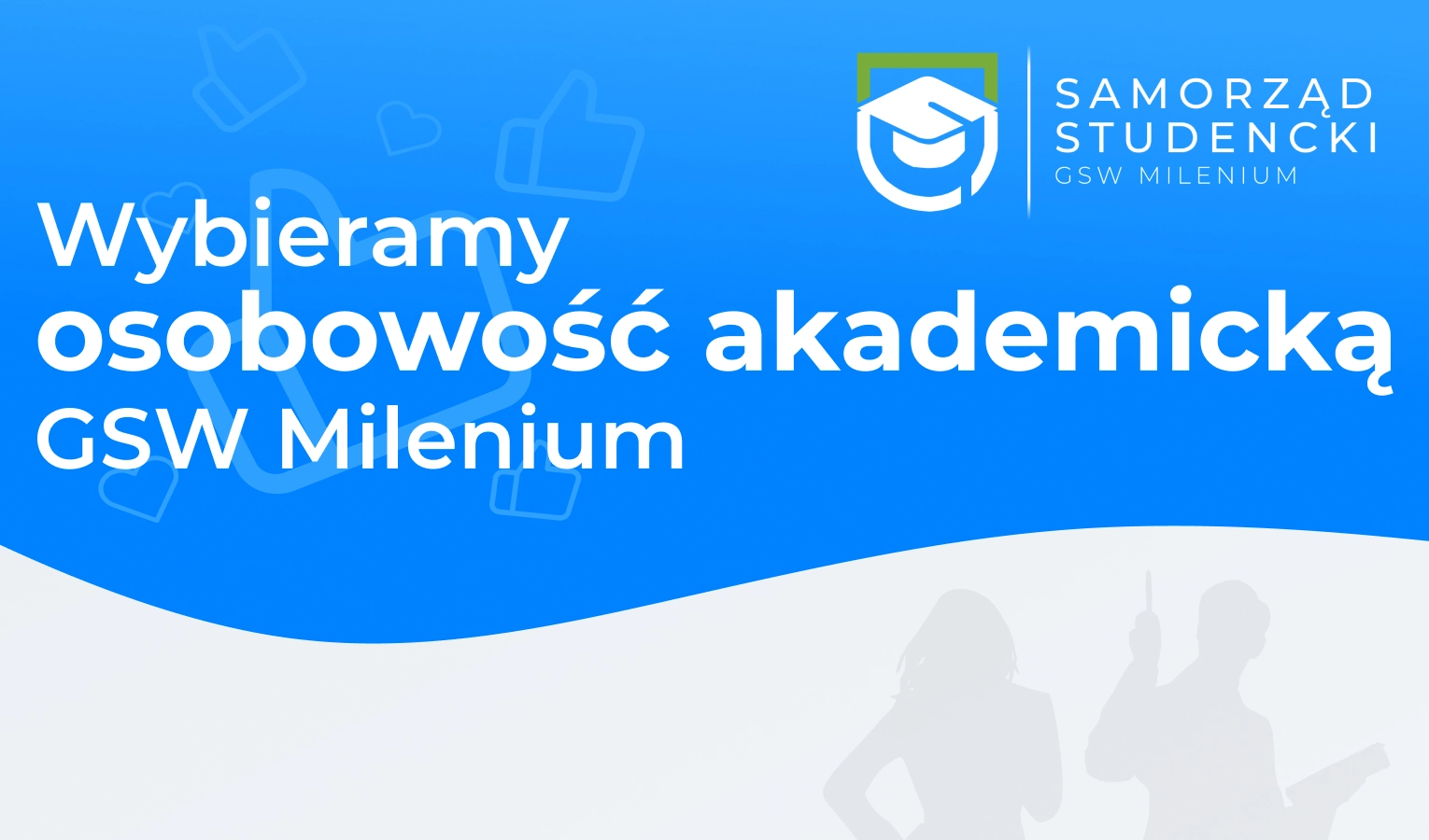 Wybieramy osobowość akademicką GSW Milenium