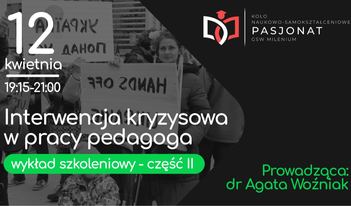 wykład szkoleniowy agata woźniak gsw milenium interwencja kryzysowa w pracy pedagoga